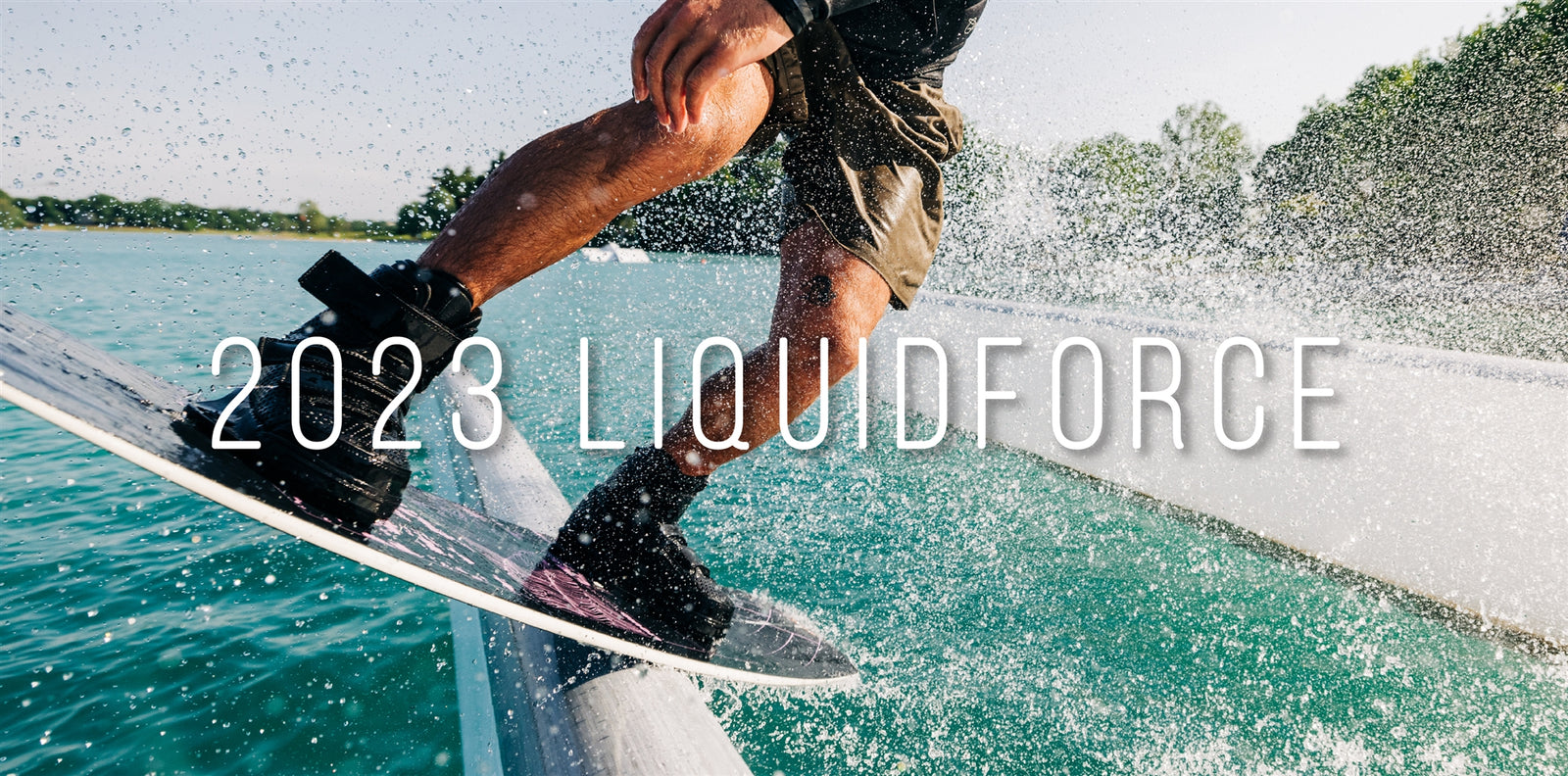 2023 Liquid Force